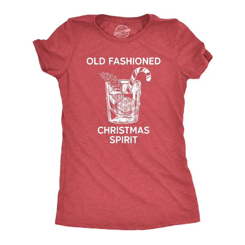 Old Fashioned Christmas Spirit Women's T Shirt