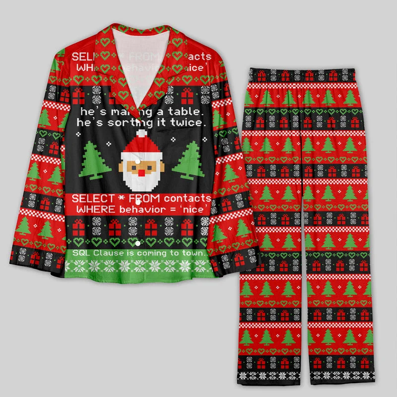 Sql Clause Is Coming to Town Pajamas Set